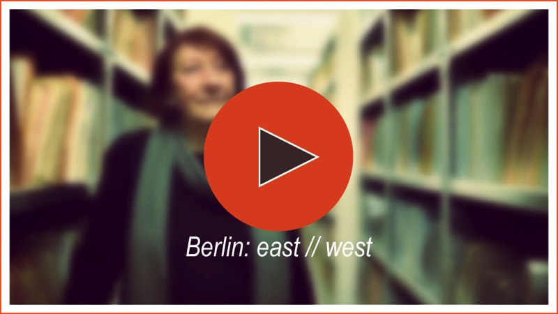 BERLIN: EAST // WEST